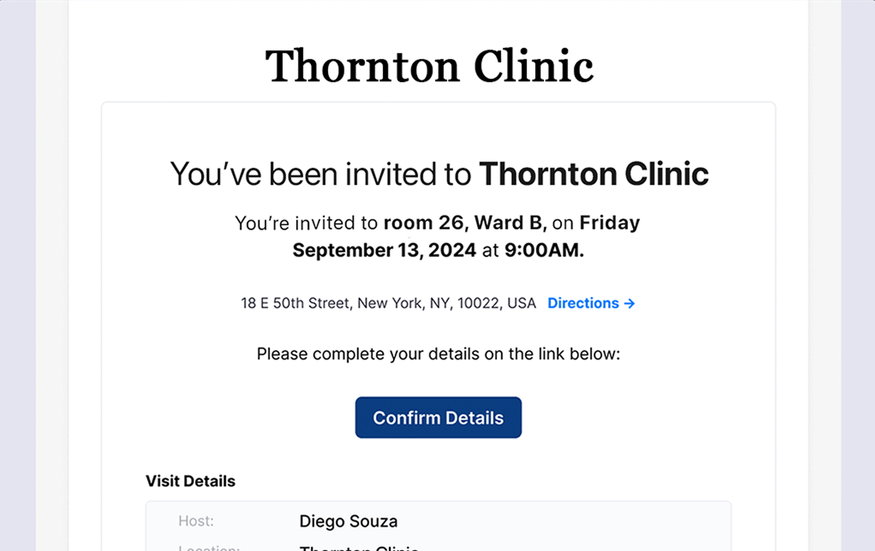 Invitation to the Thornton Clinic in room 26, Ward B, on September 13, 2024, at 9:00 AM. Located at 18 E 50th Street, New York, NY. Includes a "Confirm Details" button.